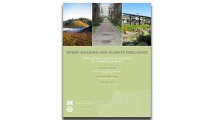 Green Building and Climate Resilience: Understanding Impacts and Preparing for Changing Conditions