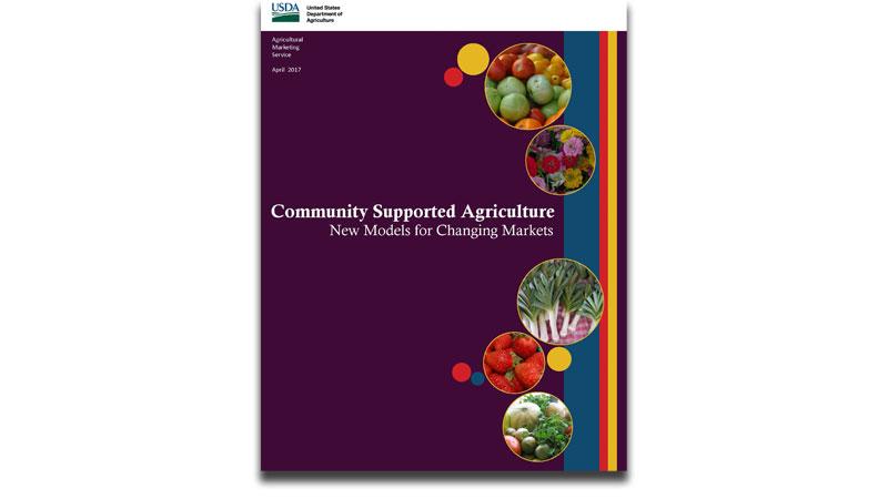 Community Supported Agriculture - New Models for Changing Markets