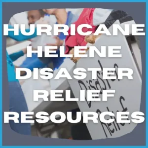 Hurricane Helene Disaster Relief Resources