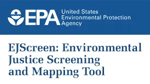 EPA EJScreen Environmental Justice Screening and Mapping Tool