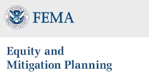 FEMA Equity and Mitigation Planning