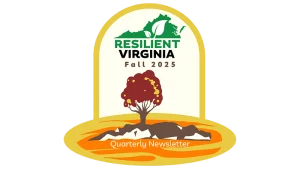 Resilient Virginia Newsletter Fall 2025