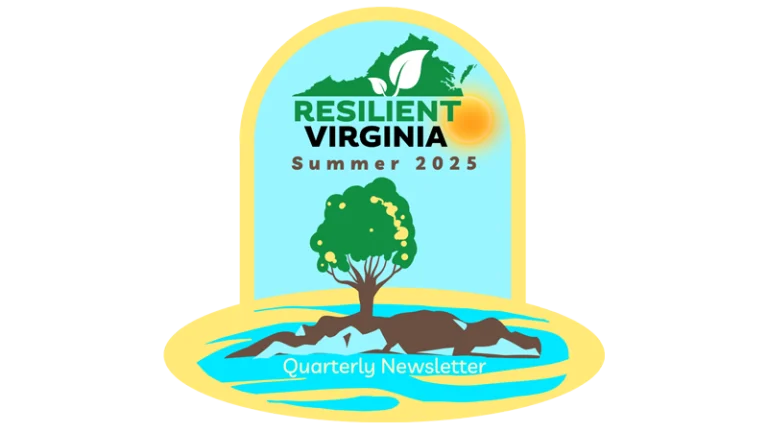 Resilient Virginia Newsletter Summer 2025