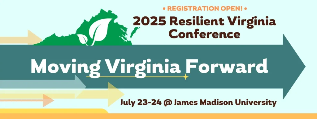 Registration Is Open for the 2025 Resilient Virginia Conference