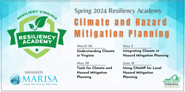 Climate and Hazard Mitigation Planning: The Spring 2024 Resiliency Academy